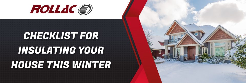 Checklist For Insulating Your House This Winter