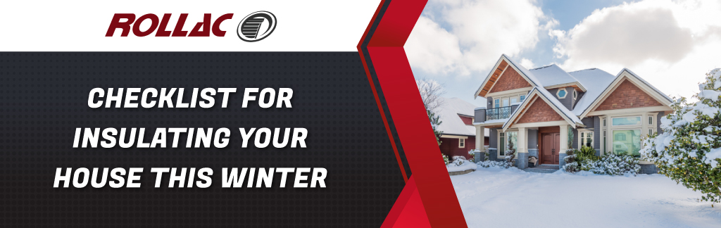Checklist For Insulating Your House This Winter